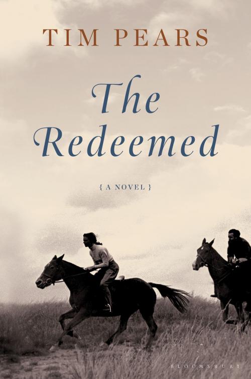 Cover of the book The Redeemed by Tim Pears, Bloomsbury Publishing