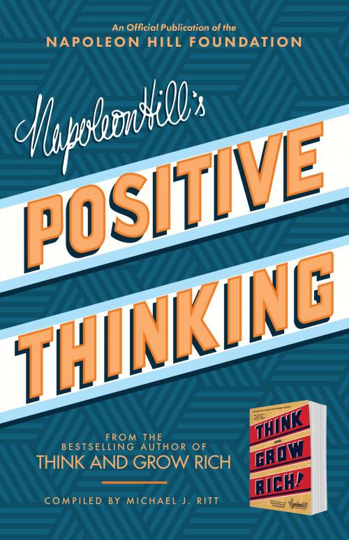 Cover of the book Napoleon Hill's Positive Thinking by Napoleon Hill, Sound Wisdom