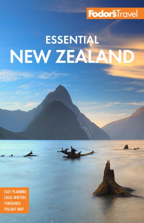 Cover of the book Fodor's Essential New Zealand by Fodor's Travel Guides, Fodor's Travel