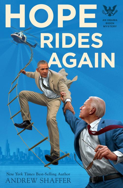 Cover of the book Hope Rides Again by Andrew Shaffer, Quirk Books