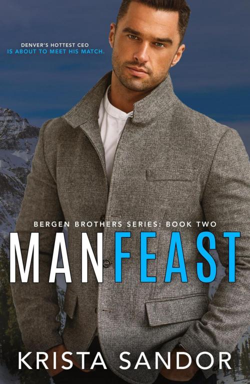 Cover of the book Man Feast by Krista Sandor, Candy Castle Books