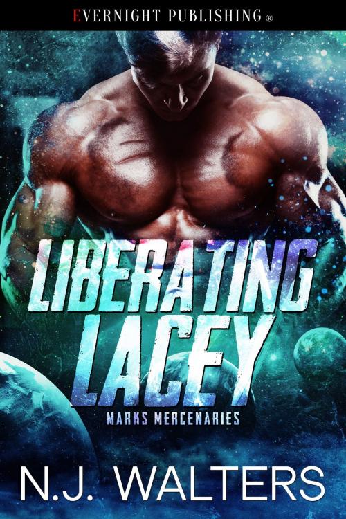 Cover of the book Liberating Lacey by N. J. Walters, Evernight Publishing