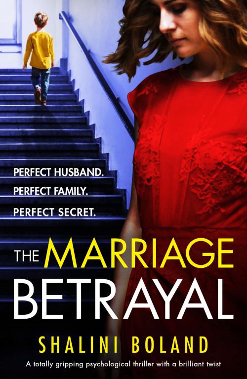 Cover of the book The Marriage Betrayal by Shalini Boland, Bookouture
