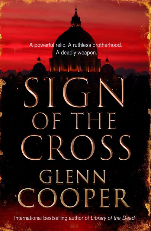 Cover of the book Sign of the Cross by Glenn Cooper, Canongate Books