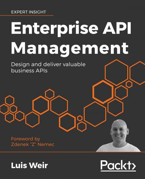 Cover of the book Enterprise API Management by Luis Weir, Packt Publishing