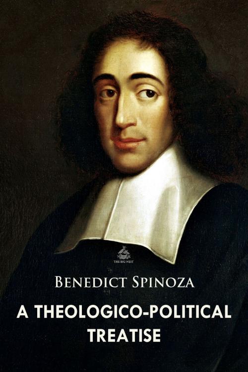 Cover of the book A Theologico-Political Treatise by Benedict Spinoza, Interactive Media