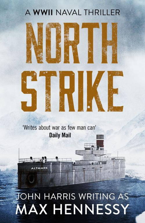 Cover of the book North Strike by Max Hennessy, Canelo