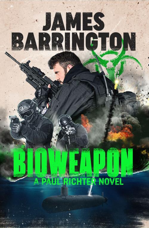 Cover of the book Bioweapon by James Barrington, Canelo