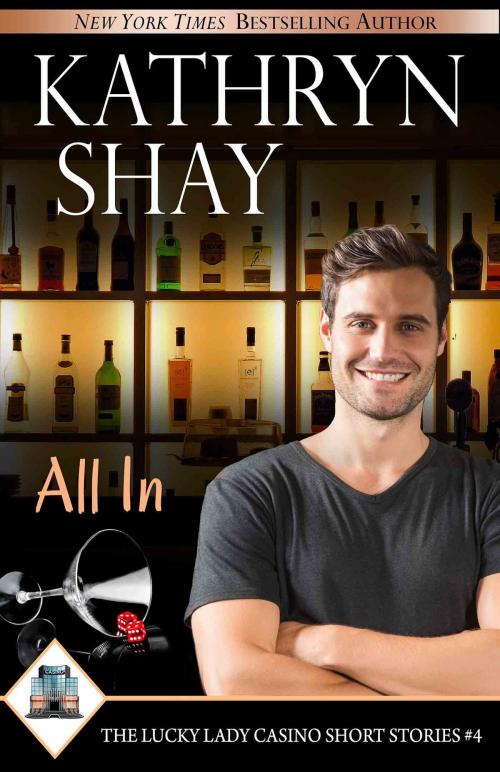 Cover of the book All In by Kathryn Shay, Ocean View Books