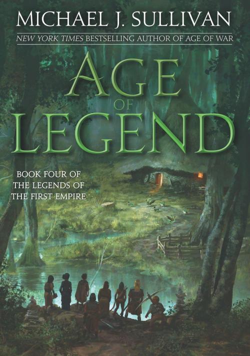 Cover of the book Age of Legend by Michael J. Sullivan, Michael J. Sullivan