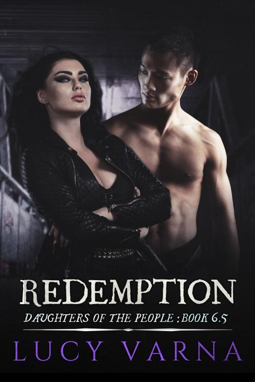 Cover of the book Redemption by Lucy Varna, Bone Diggers Press