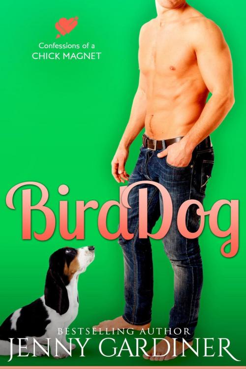 Cover of the book Bird Dog by Jenny Gardiner, Jenny Gardiner Books