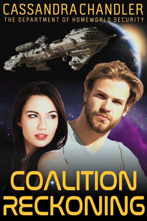 Cover of the book Coalition Reckoning by Cassandra Chandler, Cassandra Chandler
