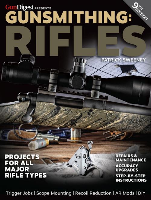Cover of the book Gunsmithing - Rifles by Patrick Sweeney, Gun Digest Media