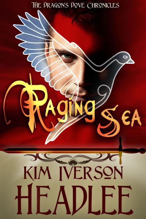 Cover of the book Raging Sea by Kim Iverson Headlee, Pendragon Cove Press
