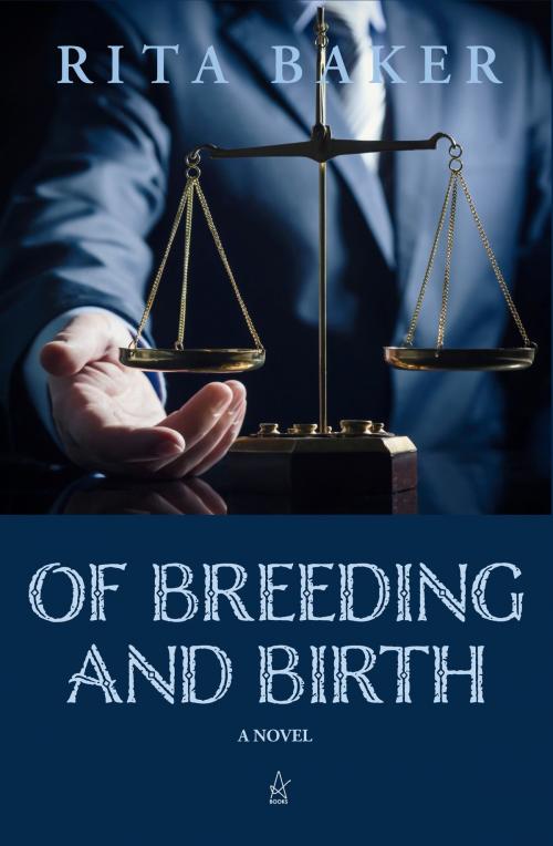 Cover of the book Of Breeding and Birth by Rita Baker, Adelaide Books Publishers
