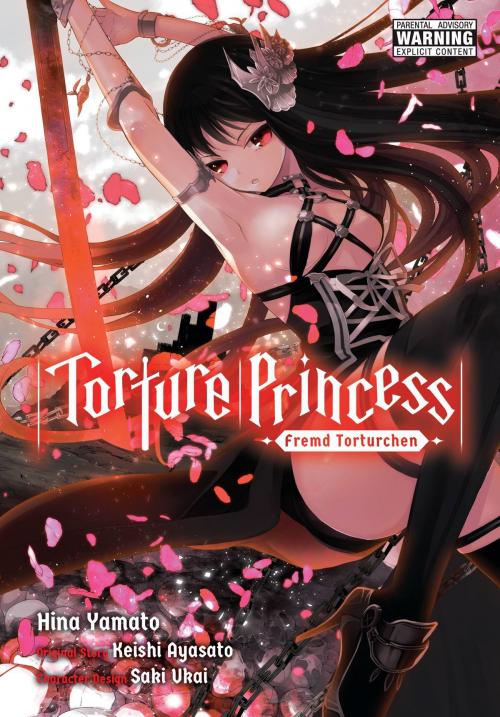 Cover of the book Torture Princess: Fremd Torturchen (manga) by Keishi Ayasato, Hina Yamato, Saki Ukai, Yen Press