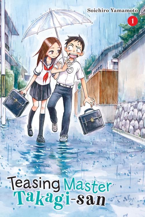 Cover of the book Teasing Master Takagi-san, Vol. 1 by Soichiro Yamamoto, Yen Press