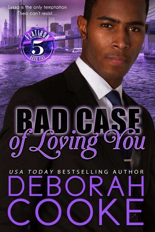 Cover of the book Bad Case of Loving You by Deborah Cooke, Deborah A. Cooke