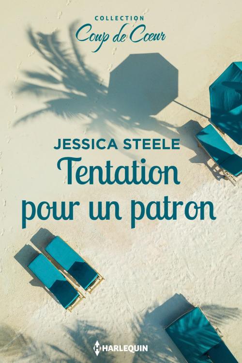 Cover of the book Tentation pour un patron by Jessica Steele, Harlequin