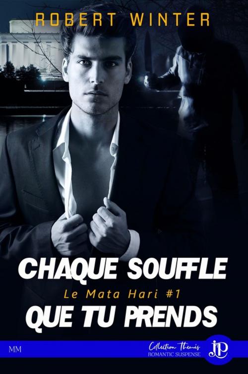 Cover of the book Chaque souffle que tu prends by Robert Winter, Juno Publishing