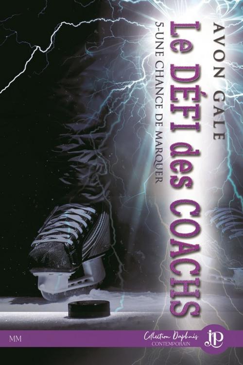 Cover of the book Le défi des coachs by Avon Gale, Juno Publishing