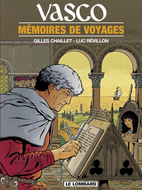 Cover of the book Vasco - tome 16 - Mémoires de voyages by Révillon, Le Lombard