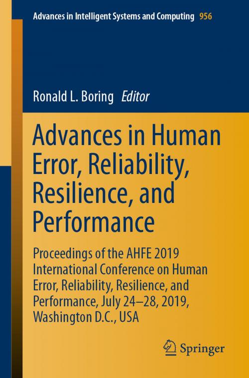 Cover of the book Advances in Human Error, Reliability, Resilience, and Performance by , Springer International Publishing