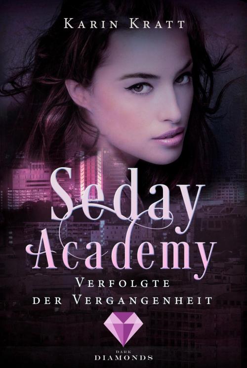 Cover of the book Verfolgte der Vergangenheit (Seday Academy 8) by Karin Kratt, Carlsen