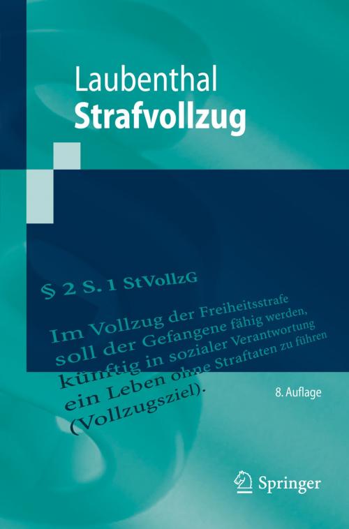 Cover of the book Strafvollzug by Klaus Laubenthal, Springer Berlin Heidelberg
