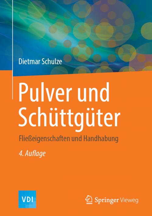 Cover of the book Pulver und Schüttgüter by Dietmar Schulze, Springer Berlin Heidelberg