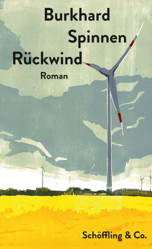 Cover of the book Rückwind by Burkhard Spinnen, Anastasiya Nesterova, Schöffling & Co.