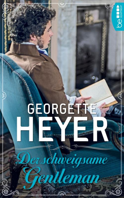 Cover of the book Der schweigsame Gentleman by Georgette Heyer, beHEARTBEAT