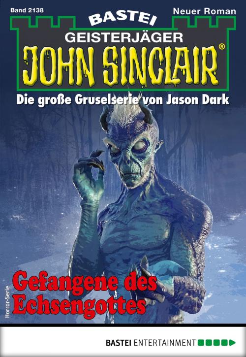 Cover of the book John Sinclair 2138 - Horror-Serie by Ian Rolf Hill, Bastei Entertainment