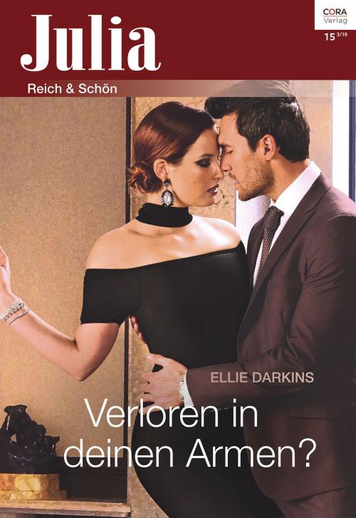 Cover of the book Verloren in deinen Armen? by Ellie Darkins, CORA Verlag