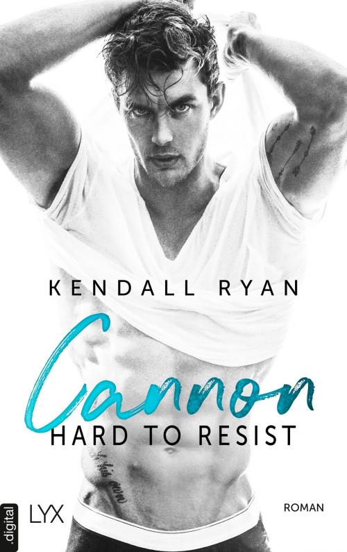 Cover of the book Hard to Resist - Cannon by Kendall Ryan, LYX.digital