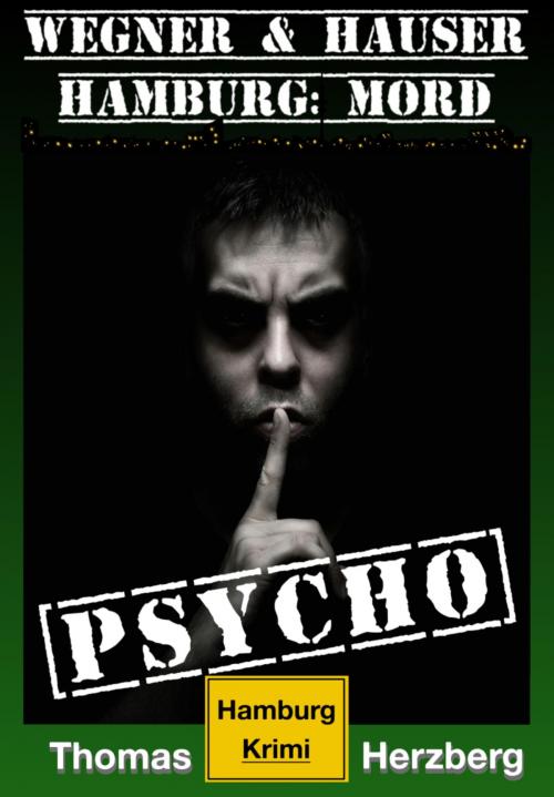 Cover of the book Psycho (Wegner & Hauser) by Thomas Herzberg, BookRix