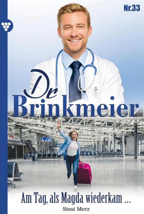 Cover of the book Dr. Brinkmeier 33 – Arztroman by Sissi Merz, Kelter Media