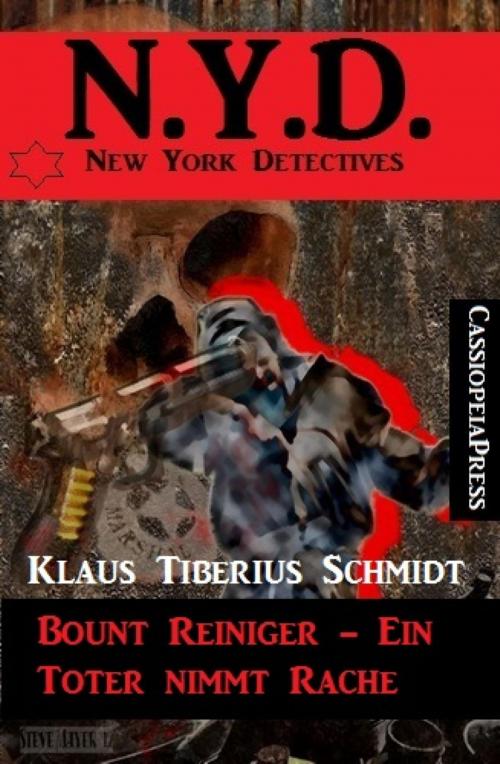 Cover of the book Bount Reiniger - Ein Toter nimmt Rache by Klaus Tiberius Schmidt, BookRix