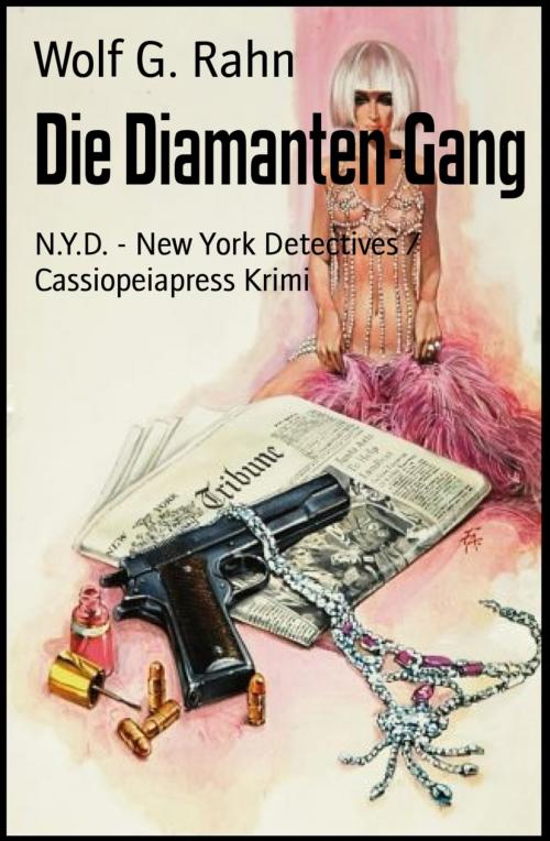 Cover of the book Die Diamanten-Gang by Wolf G. Rahn, BookRix