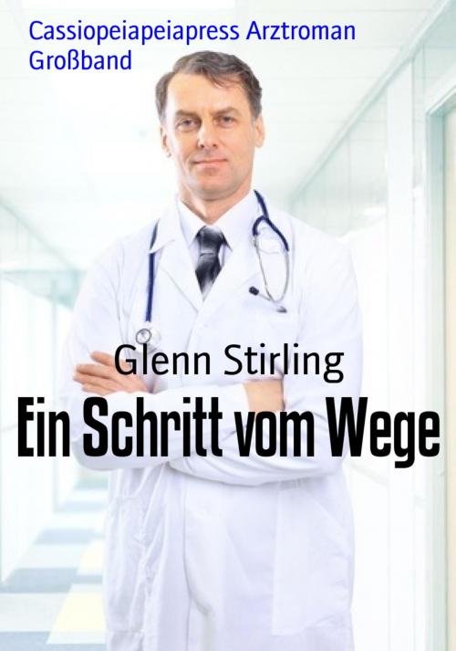 Cover of the book Ein Schritt vom Wege by Glenn Stirling, BookRix