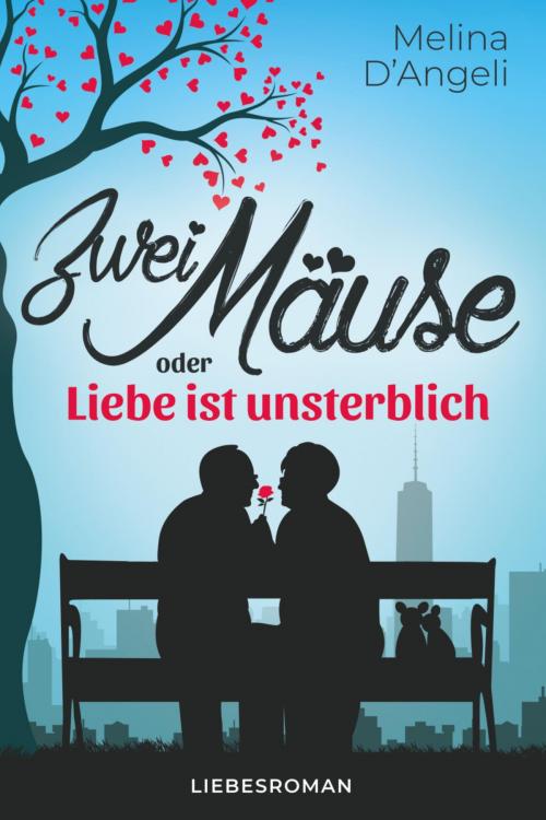 Cover of the book Zwei Mäuse oder by Melina D`Angeli, BookRix