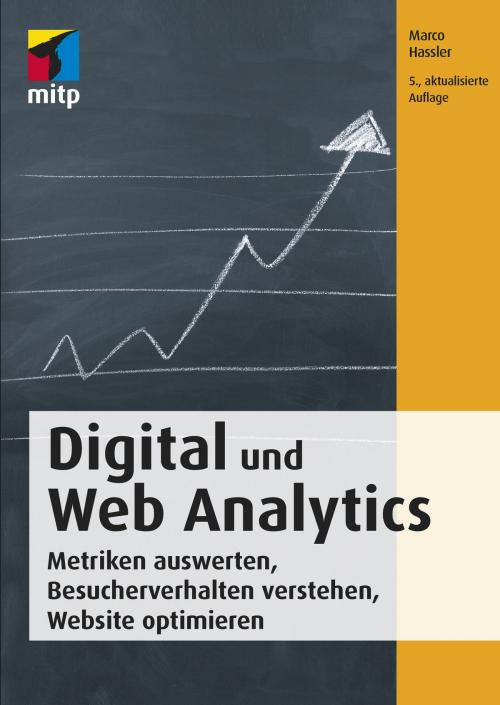 Cover of the book Digital und Web Analytics by Marco Hassler, MITP
