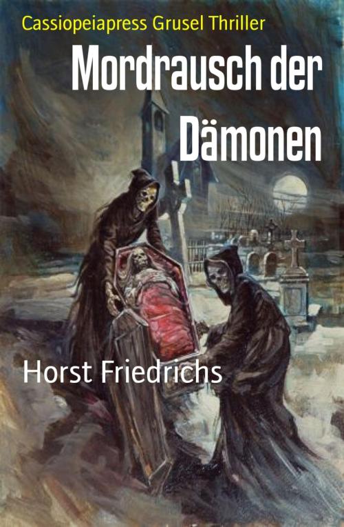 Cover of the book Mordrausch der Dämonen by Horst Friedrichs, Vesta