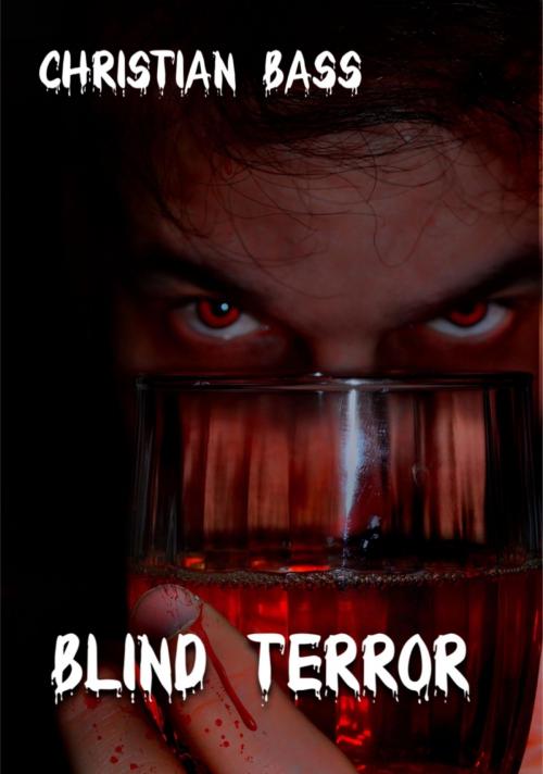 Cover of the book Blind Terror by Christian Bass, BookRix