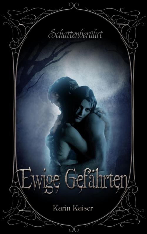 Cover of the book Ewige Gefährten by Karin Kaiser, BookRix