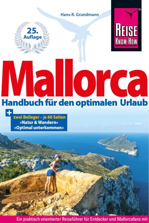 Cover of the book Mallorca by Hans-R. Grundmann, Reise Know-How Verlag Grundmann