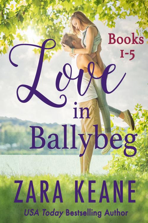 Cover of the book Love in Ballybeg by Zara Keane, Beaverstone Press GmbH