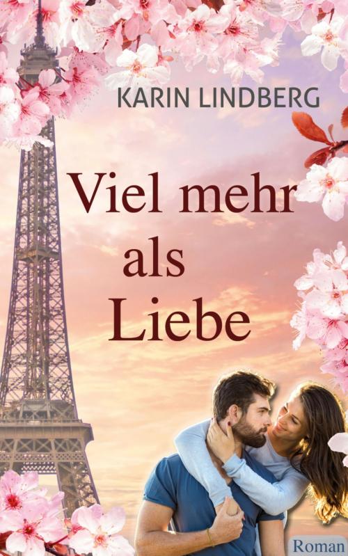 Cover of the book Viel mehr als Liebe by Karin Lindberg, Elaria