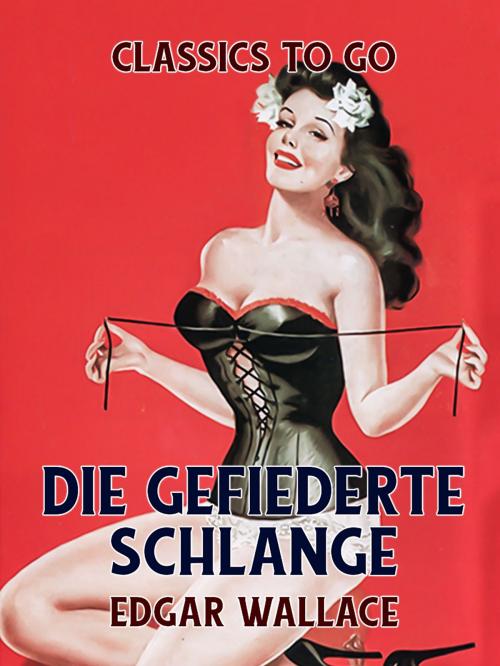 Cover of the book Die gefiederte Schlange by Edgar Wallace, Otbebookpublishing